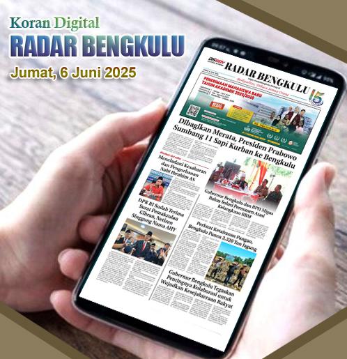 RADAR BENGKULU, 6 JUNI 2025