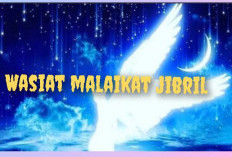 7 Wasiat Malaikat Jibril Kepada Nabi Muhammad SAW, Harus Direnungkan!
